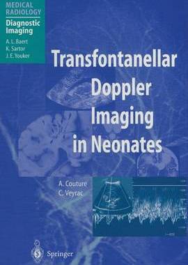 【预订】Transfontanellar Doppler Imaging in Neonates