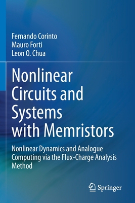 【预订】Nonlinear Circuits and Systems with Memristors 9783030556532