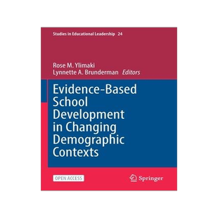 [预订]Evidence-Based School Development in Changing Demographic Contexts 9783030768393