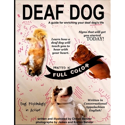 预订 Deaf Dog: A guide for enriching your deaf dog’s life: 9798704841210