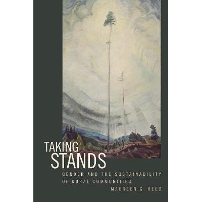 预订 Taking Stands: Gender and the Sustainability of Rural Communities: 9780774810173