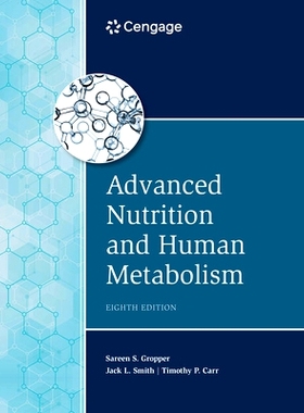 预订 Advanced Nutrition and Human Metabolism *营养与人体代谢: 9780357449813