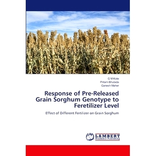 Feretilizer 9786207806997 Pre Sorghum Genotype Grain Released Level 预订 Response