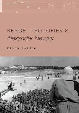 【预订】Sergei Prokofiev’s Alexander Nevsky