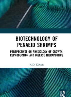 [预订]Biotechnology of Penaeid Shrimps 9780367740733