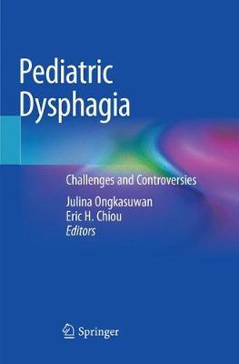 【预订】Pediatric Dysphagia 9783030072865