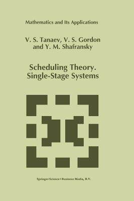 预订 Scheduling Theory. Single-Stage Systems