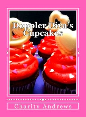 预订 Doppler Diva’s Cupcakes: Recipes to 