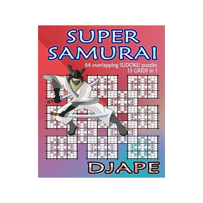[预订]Super Samurai Sudoku: 64 overlapping puzzles, 13 grids in 1! 9781492709312