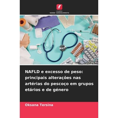 预订 NAFLD e excesso de peso: principais alterações nas artérias do pescoço em grupos etários e de género 97862092