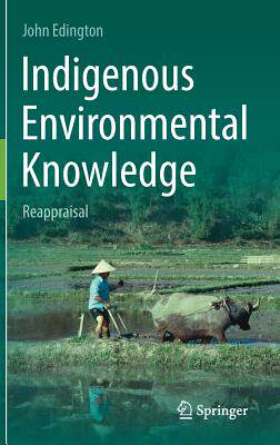 【预订】Indigenous Environmental Knowledge