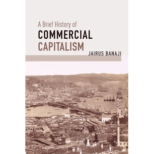 预订 Brief History of Commercial Capitalism 商业资本主义简史: 9781642592528