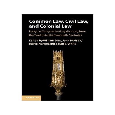 [预订]Common Law, Civil Law, and Colonial Law 9781108925129