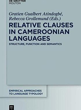 [预订]Relative Clauses in Cameroonian Languages 9783110467611