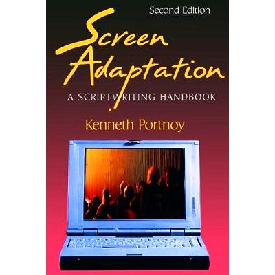 预订 Screen Adaptation: A Scriptwriting Handbook 屏幕适应：脚本手册: 9781138466333