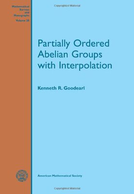 【预售】Partially Ordered Abelian Groups with Interpolation