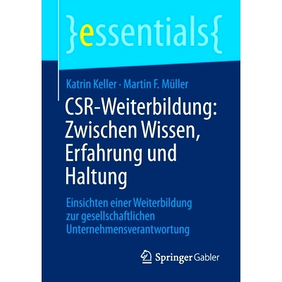 预订 CSR-Weiterbildung: Zwischen Wissen, Erfahrung und Haltung: 9783658349011
