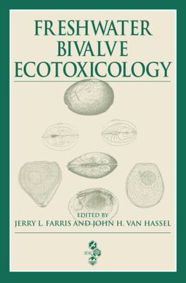 【预订】Freshwater Bivalve Ecotoxicology