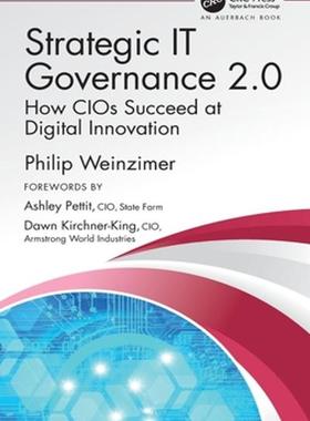 [预订]Strategic It Governance 2.0: How Cios Succeed at Digital Innovation 9781032329611