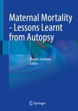 【预订】Maternal Mortality- Lessons Learnt from Autopsy 9789811934193-封面