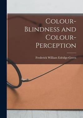 [预订]Colour-Blindness and Colour-Perception 9781017414905