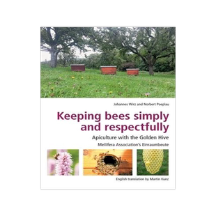 [预订]Keeping Bees Simply and Respectfully: Apiculture with the Golden Hive 9781913811037