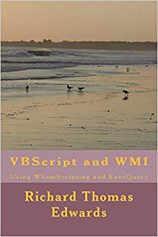 【预售】VBScript and Wmi: Using Wbemscriptin...