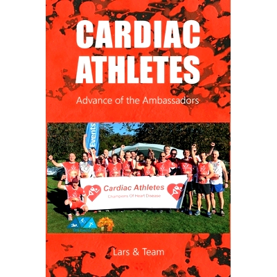 预订 Cardiac Athletes: Advance of the Ambassadors: 9780993038914