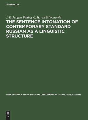 [预订]The sentence intonation of contemporary standard Russian as a linguistic structure 9783112414576