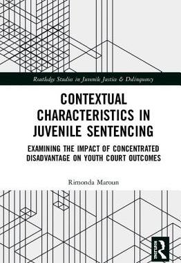 【预订】Contextual Characteristics in Juvenile Sentencing