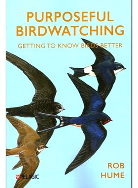 预订 Purposeful Birdwatching: Getting to Know Birds Better