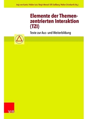 预订 Elemente der Themenzentrierten Interaktion (TZI): Texte zur Aus- und Weiterbildung 以主题为*的互动 (TZI) 要素：