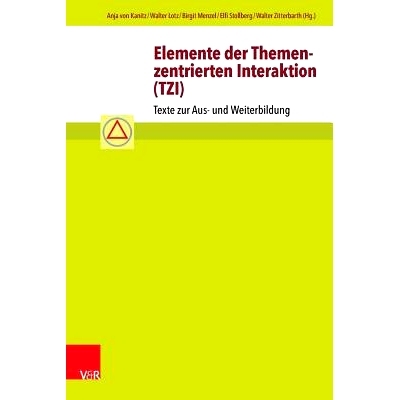 预订 Elemente der Themenzentrierten Interaktion (TZI): Texte zur Aus- und Weiterbildung 以主题为*的互动 (TZI) 要素：