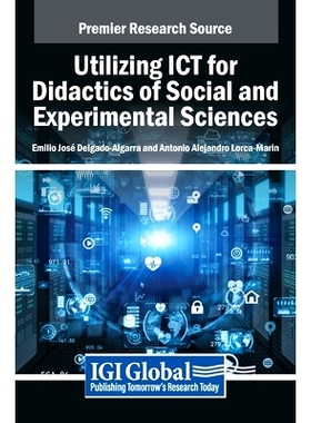 预订 Utilizing ICT for Didactics of Social and Experimental Sciences: 9798369337837