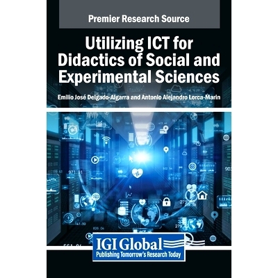 预订 Utilizing ICT for Didactics of Social and Experimental Sciences: 9798369337837