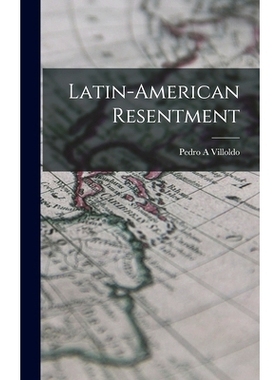 预订 Latin-American Resentment: 9781014130013