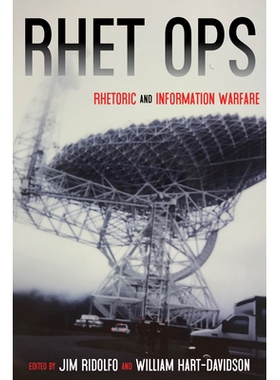预订 Rhet Ops: Rhetoric and Information Warfare: 9780822945895