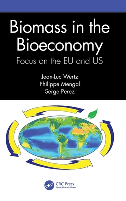 【预订】Biomass in the Bioeconomy: Focus on the Eu and Us 9781032311739
