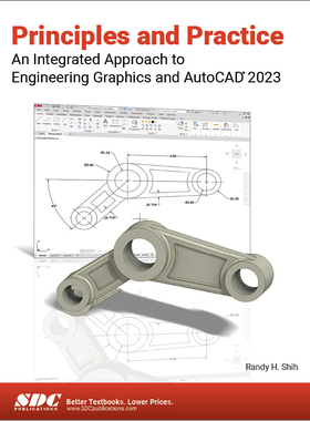 【预订】Principles and Practice An Integrated Approach to Engineering Graphi 9781630575175