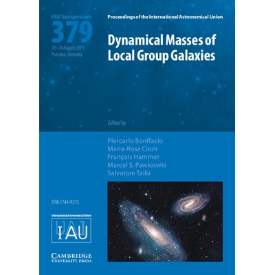 预订 Dynamical Masses of Local Group Galaxies (IAU S379) 局域群星系的动力学质量（IAU S379） 9781009399111