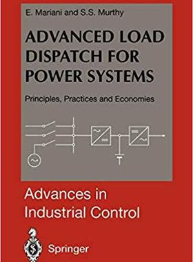 【预订】Advanced Load Dispatch for Power Systems 9781447112518