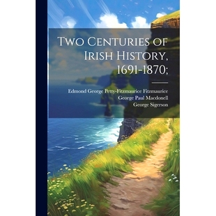 Irish History 预订 1870; Centuries 1691 9781021471680 Two