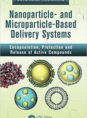 【预售】Nanoparticle- and Microparticle-based Delivery Systems