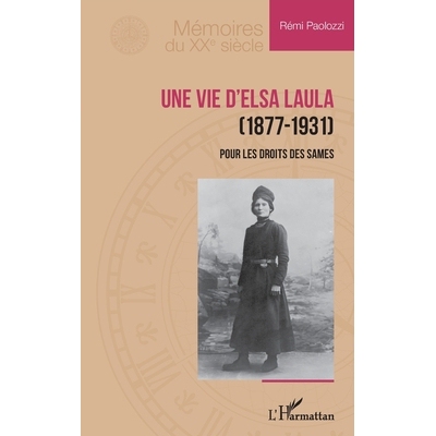 预订 Une vie d’Elsa Laula (1877-1931): Pour les droits des Sames 9782336597720