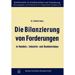 预订 Die Bilanzierung von Forderungen in Handels-, Industrie- und Bankbetrieben: 9783663192800
