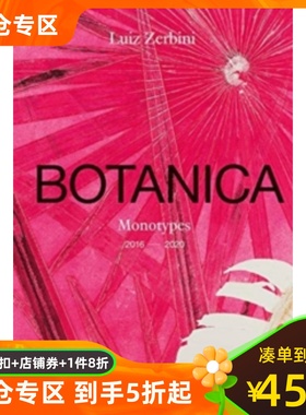 Luiz Zerbini: Botanica: Monotypes 2016-2020 9782869251656