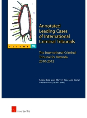 预订 Annotated Leading Cases of International Criminal Tribunals - Volume 53: The International Criminal Tribunal for Rw