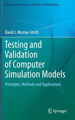 【预订】Testing and Validation of Computer Simulation Models