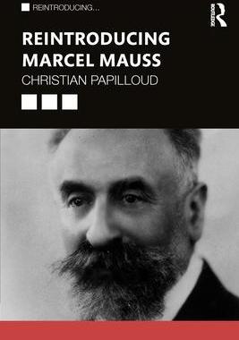 [预订]Reintroducing Marcel Mauss 9781032447643