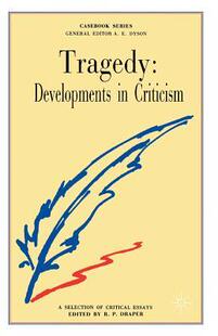 预订 Criticism Tragedy 9780333258231 Developments